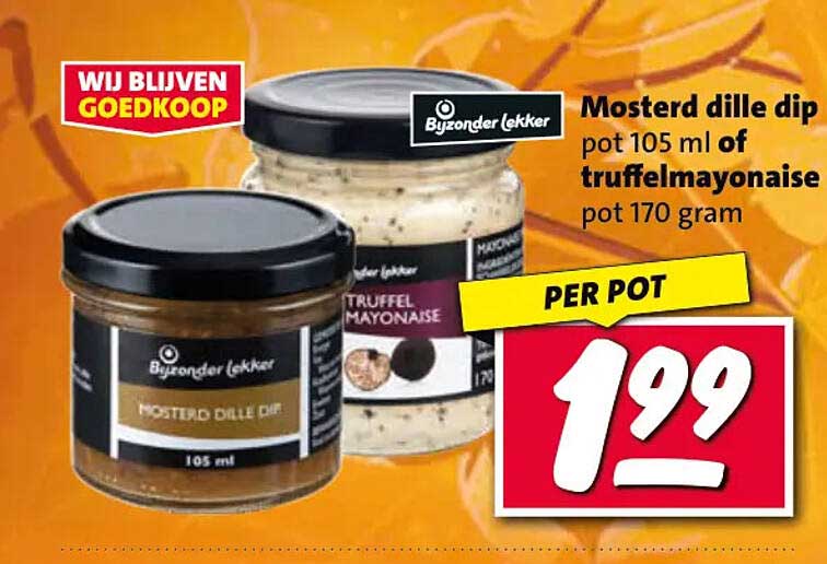 Mosterd dille dip pot 105 ml of truffelmayonaise pot 170 gram