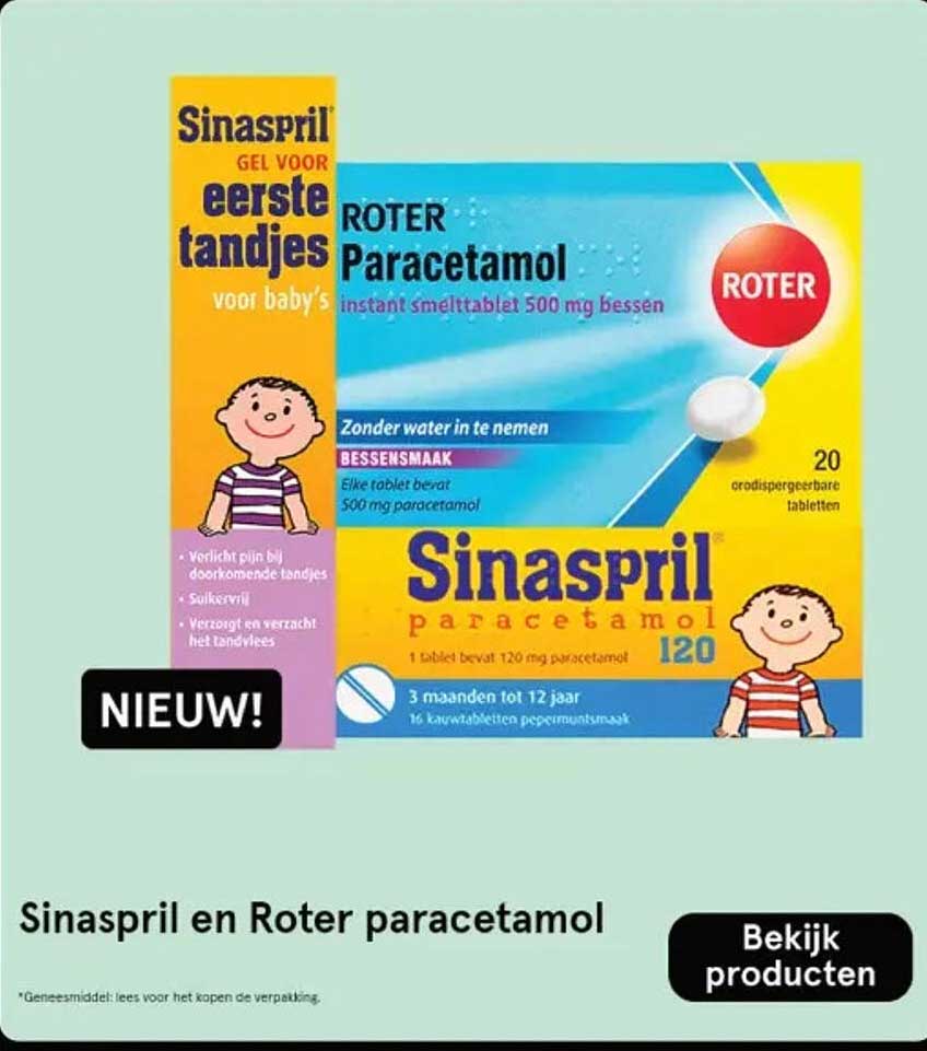 Sinaspril Gel voor eerste tandjes en Roter Paracetamol