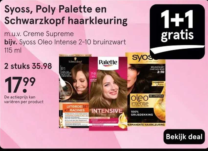 Syoss, Poly Palette en Schwarzkopf haarkleuringsaanbieding