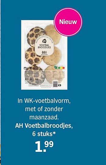 Nieuw In WK-voetbalvorm, met of zonder maanzaad. AH Voetbalbodjes, 6 stuks*