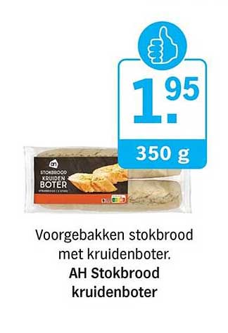 Voorgebakken stokbrood met kruidenboter. AH Stokbrood kruidenboter