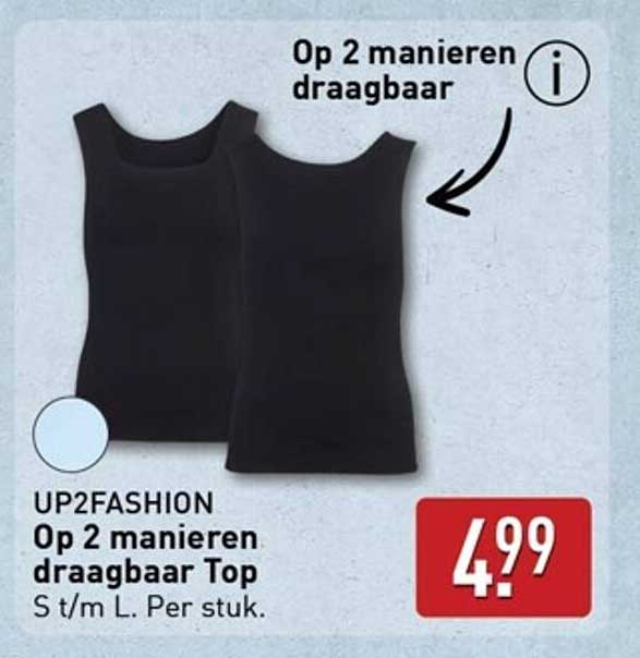 Op 2 manieren draagbaar Top S t/m L. Per stuk.