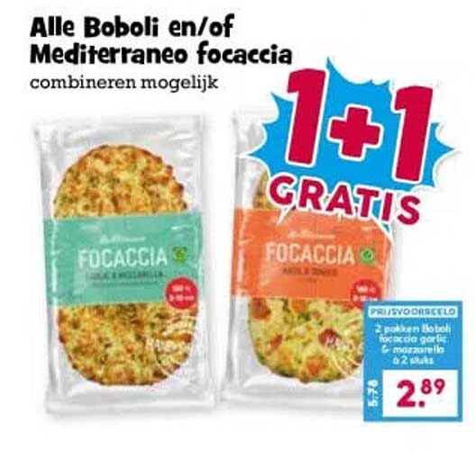 Alle Boboli en/of Mediterraneo focaccia combineren mogelijk 1+1 gratis