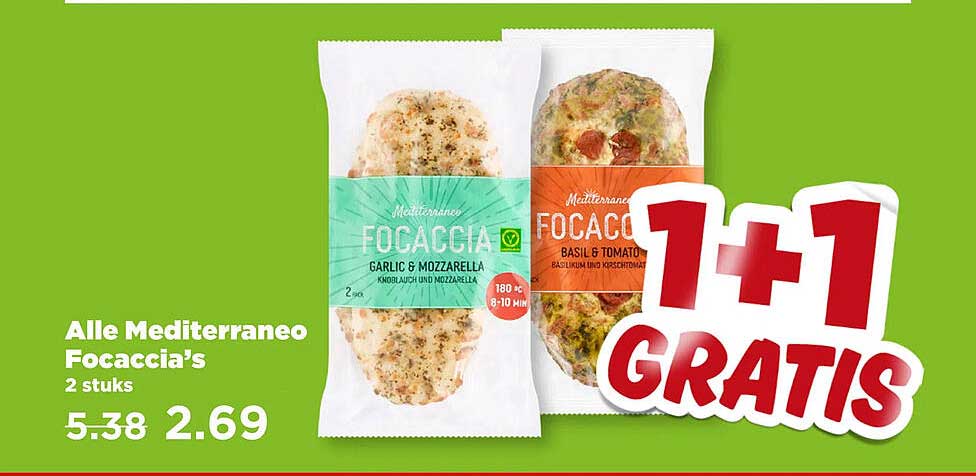 Alle Mediterraneo Focaccia’s 2 stuks 1+1 gratis