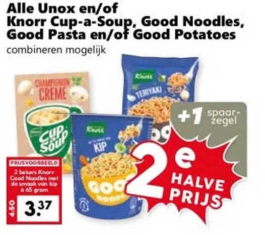Alle Unox en/of Knorr Cup-a-Soup, Good Noodles, Good Pasta en/of Good Potatoes combineren mogelijk +1 spaarzegel 2e halve prijs