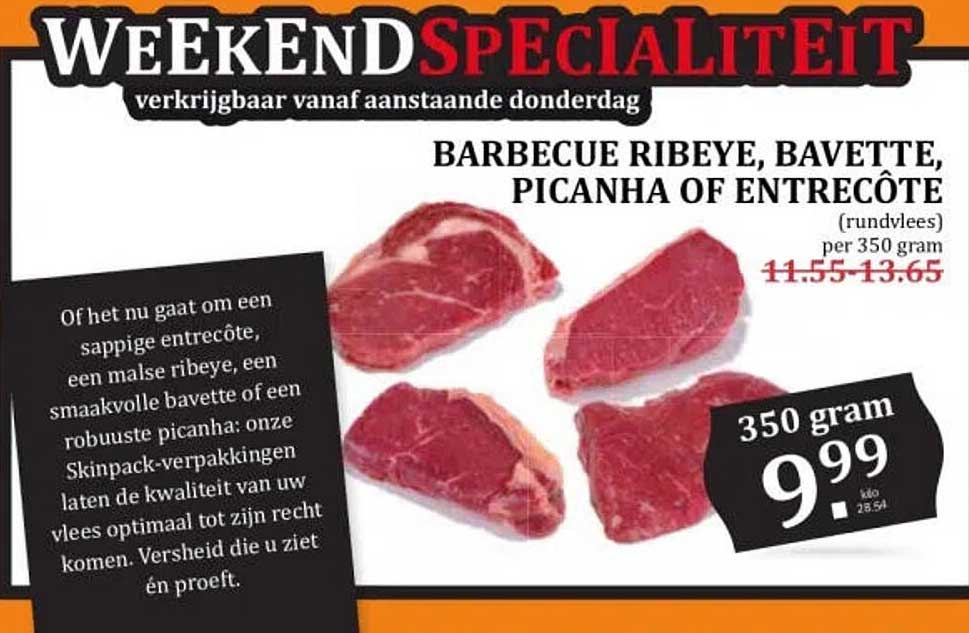 BARBECUE RIBEYE, BAVETTE, PICANHA OF ENTRECÔTE