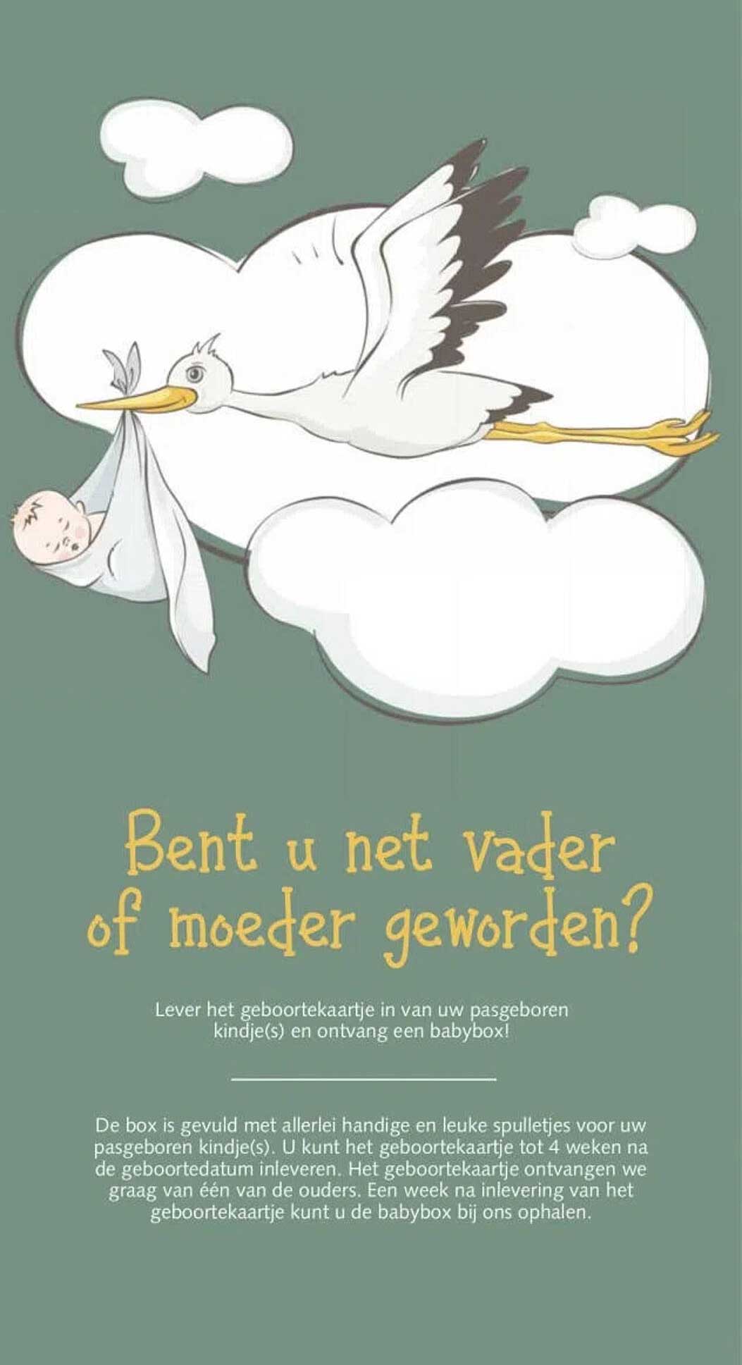 Bent u net vader of moeder geworden?