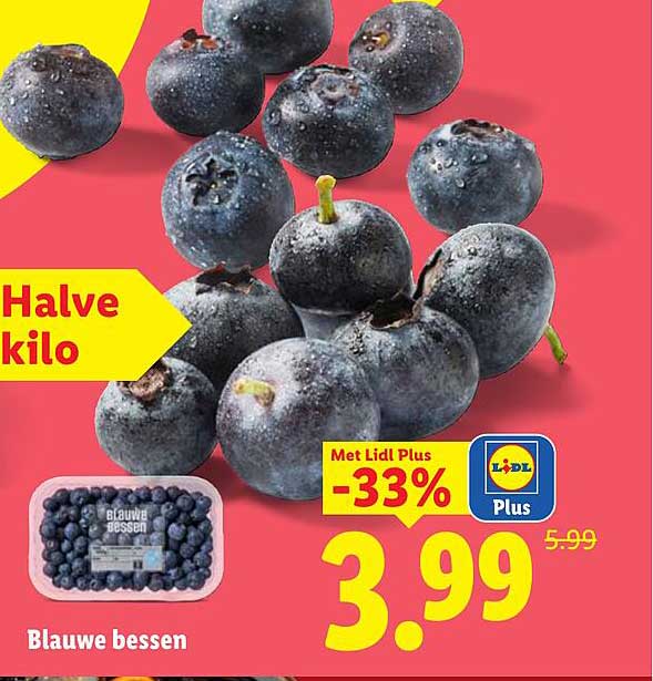 Blauwe bessen Halve kilo Met Lidl Plus -33%
