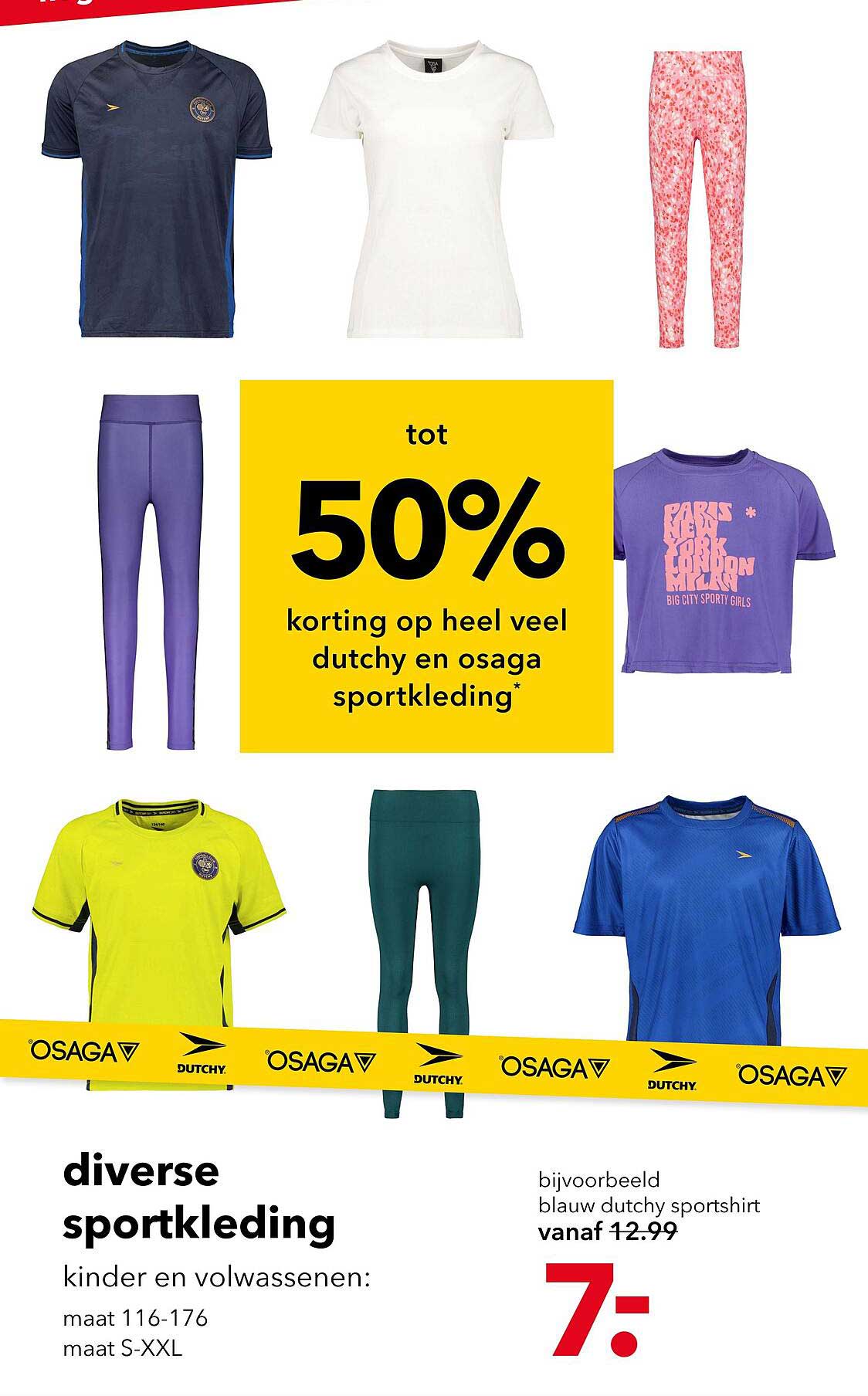 diverse sportkleding kinder en volwassenen: maat 116-176 maat S-XXL tot 50% korting op heel veel dutchy en osaga sportkleding*