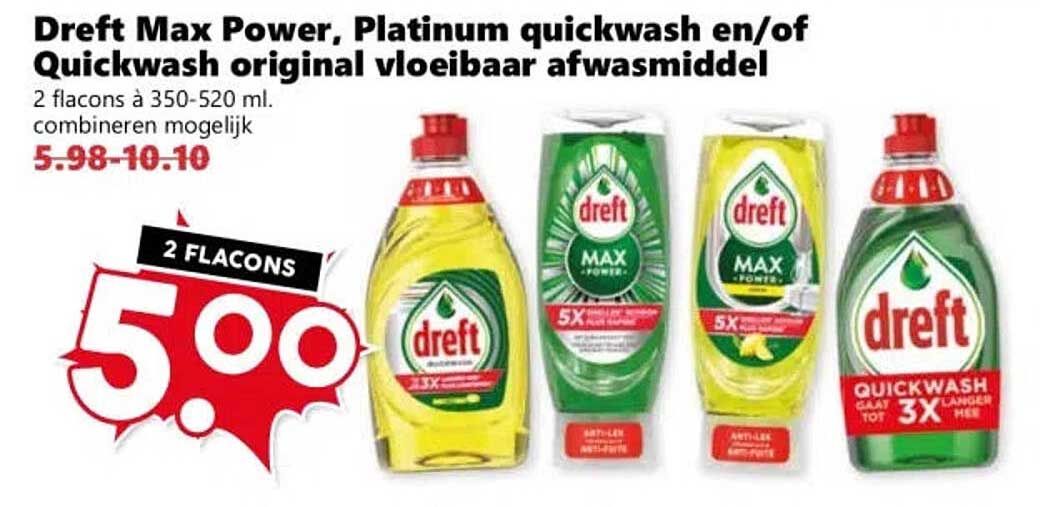 Dreft Max Power, Platinum quickwash en/of Quickwash original vloeibaar afwasmiddel