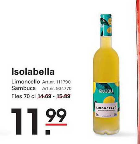 Isolabella Limoncello Art.nr. 111790 Sambuca Art.nr. 934770 Fles 70 cl
