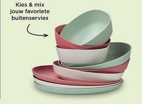 Kies & mix jouw favoriete buitensservies