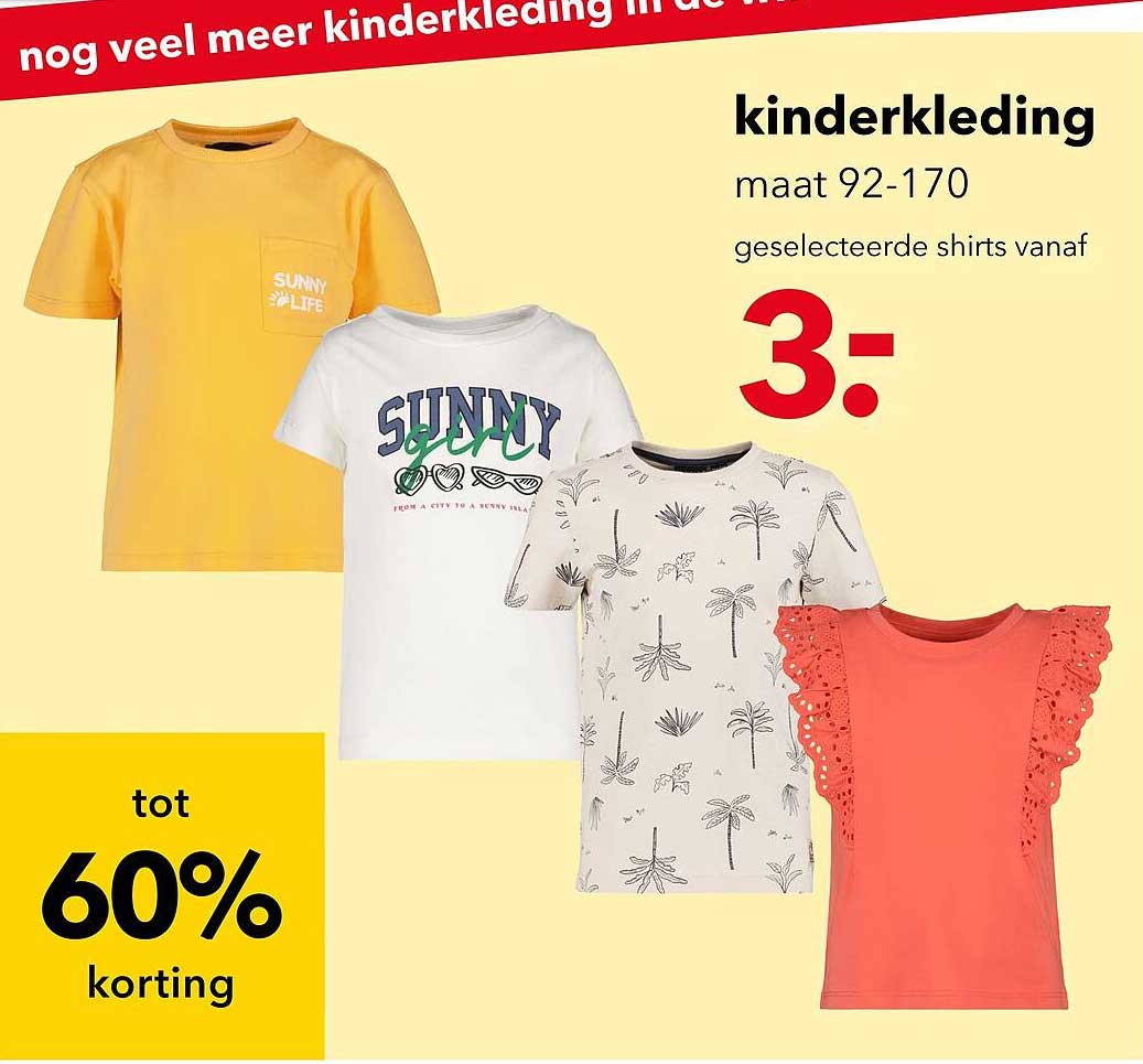 kinderkleding maat 92-170 geselecteerde shirts vanaf 3.- tot 60% korting
