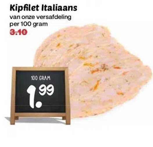 Kipfilet Italiaans van onze versafdeling per 100 gram