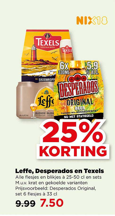Leffe, Desperados en Texels 25% KORTING