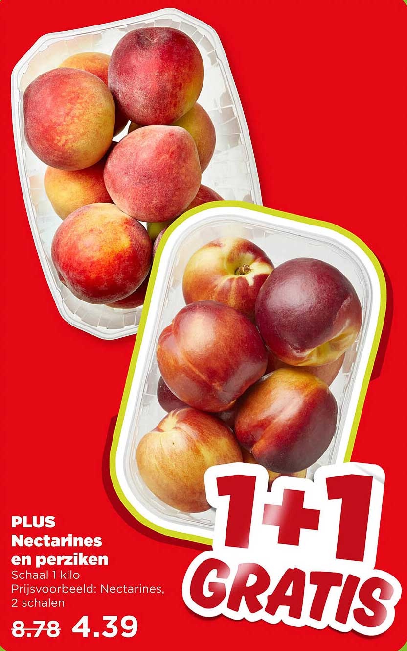 PLUS Nectarines en perziken 1+1 GRATIS