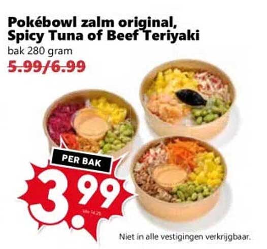 Pokébowl zalm original, Spicy Tuna of Beef Teriyaki