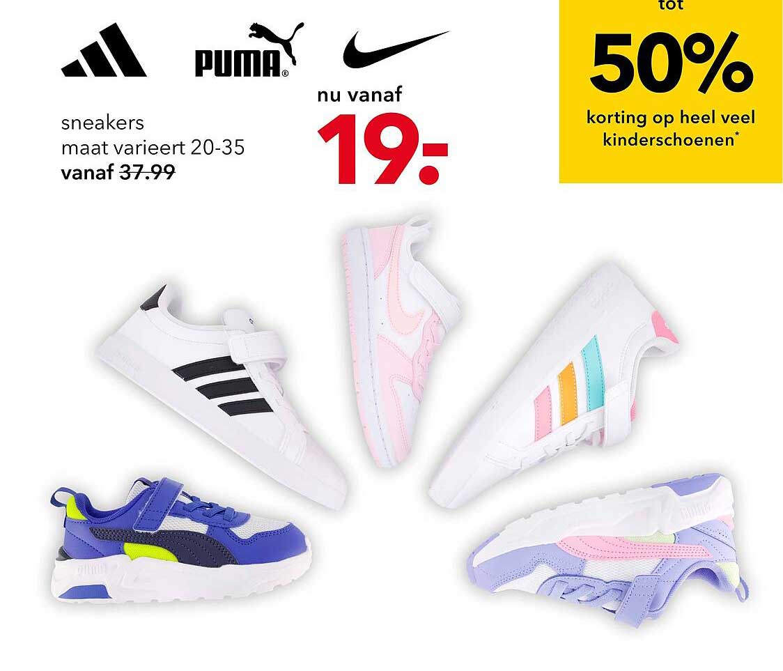 sneakers maat varieert 20-35 vanaf 37.99 nu vanaf 19.-