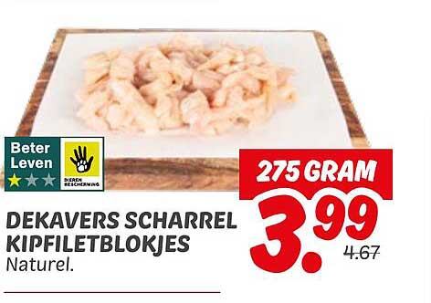 DEKAVERS SCHARREL KIPFILETBLOKJES Naturel.