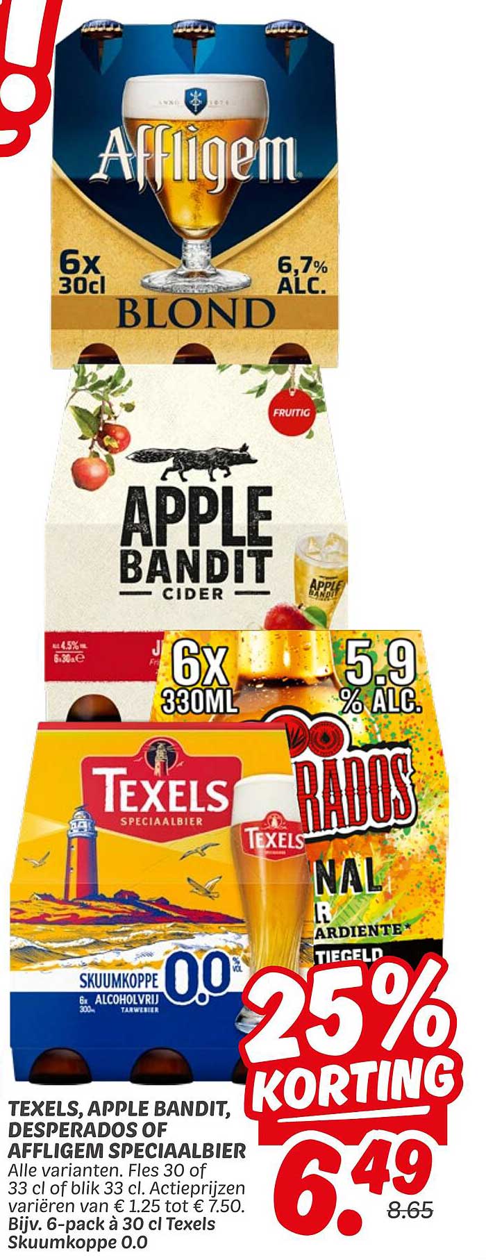 Texels, Apple Bandit, Desperados of Affligem Speciaalbier