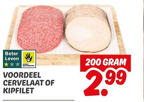 VOORDEEL CERVELAAT OF KIPFILET