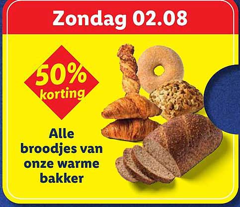 Alle broodjes van onze warme bakker 50% korting