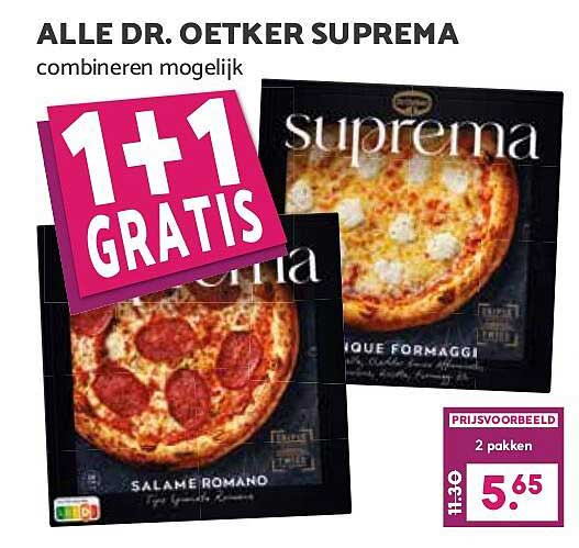ALLE DR. OETKER SUPREMA combineren mogelijk 1+1 GRATIS