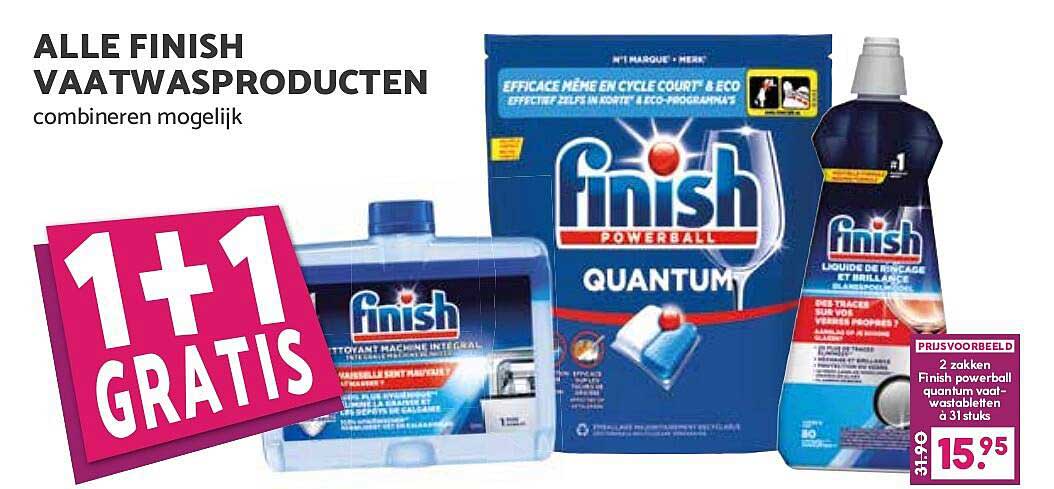 ALLE FINISH VAATWASPRODUCTEN combineren mogelijk 1+1 GRATIS