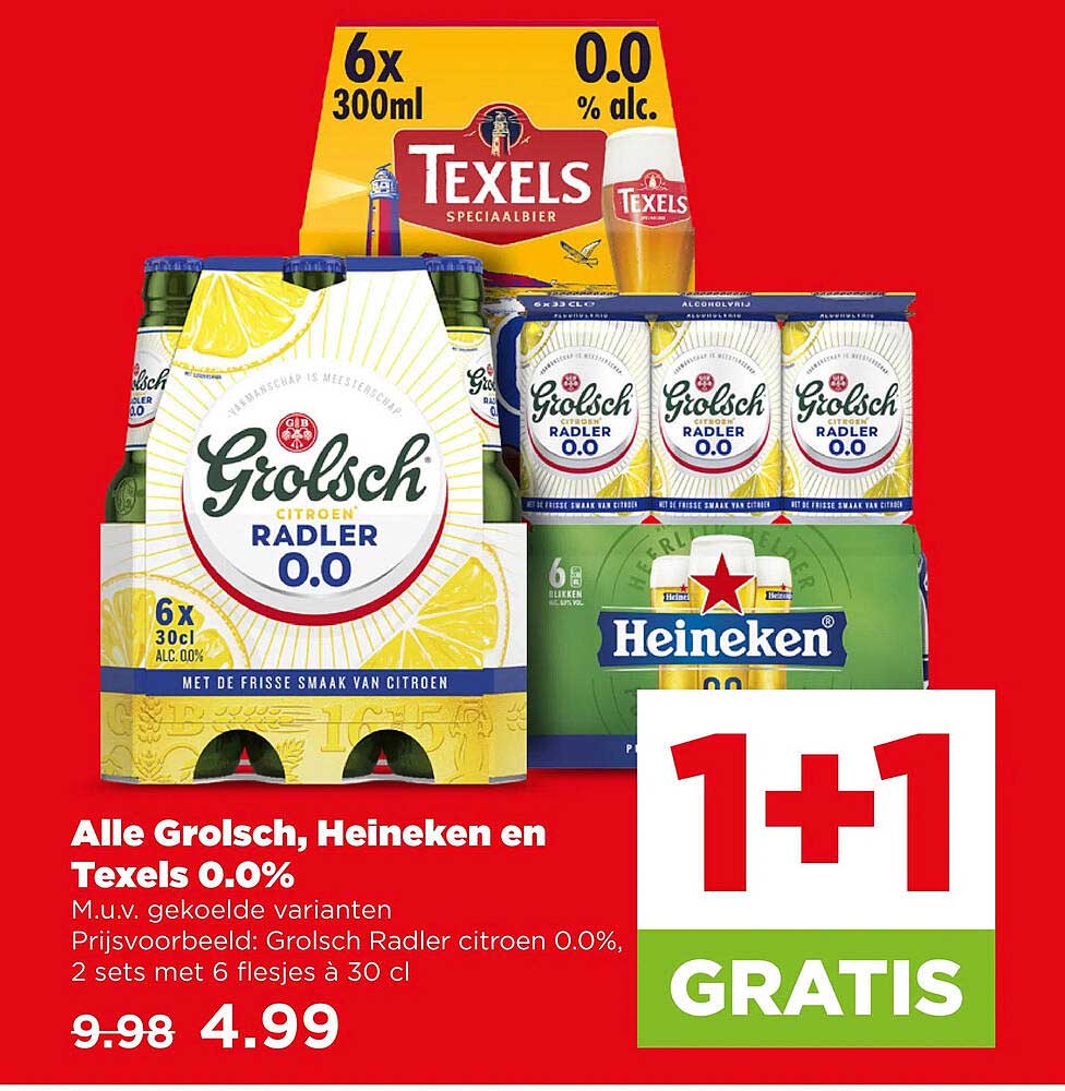 Alle Grolsch, Heineken en Texels 0.0% 1+1 GRATIS