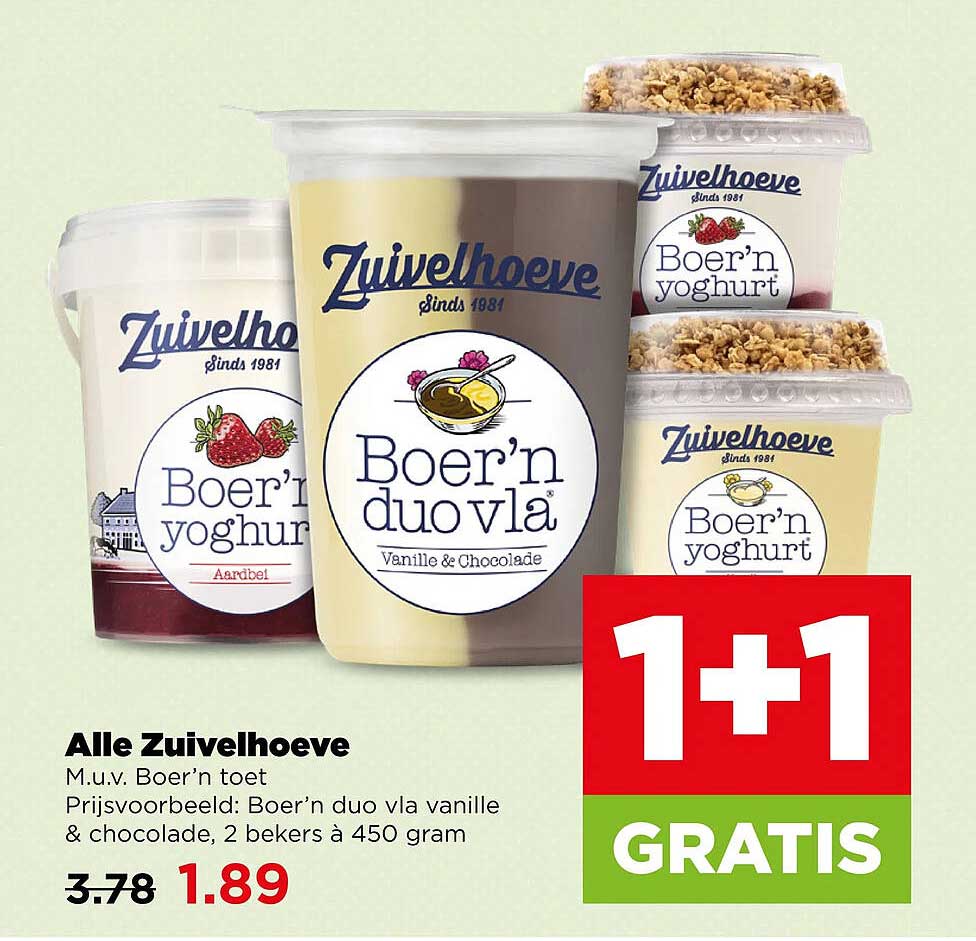 Alle Zuivelhoeve 1+1 GRATIS