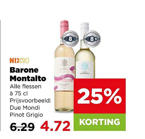 Barone Montalto Alle flessen à 75 cl Prijsvoorbeeld: Due Mondi Pinot Grigio 25% KORTING