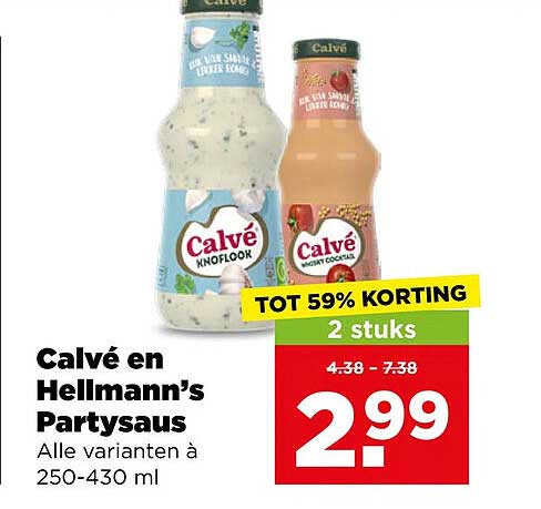 Calvé en Hellmann’s Partysaus Alle varianten à 250-430 ml TOT 59% KORTING 2 stuks