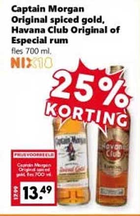 Captain Morgan Original spiced gold, Havana Club Original of Especial rum fl. 700 ml. 25% KORTING