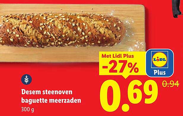 Desem steenoven baguette meerzaden 300 g Met Lidl Plus -27%