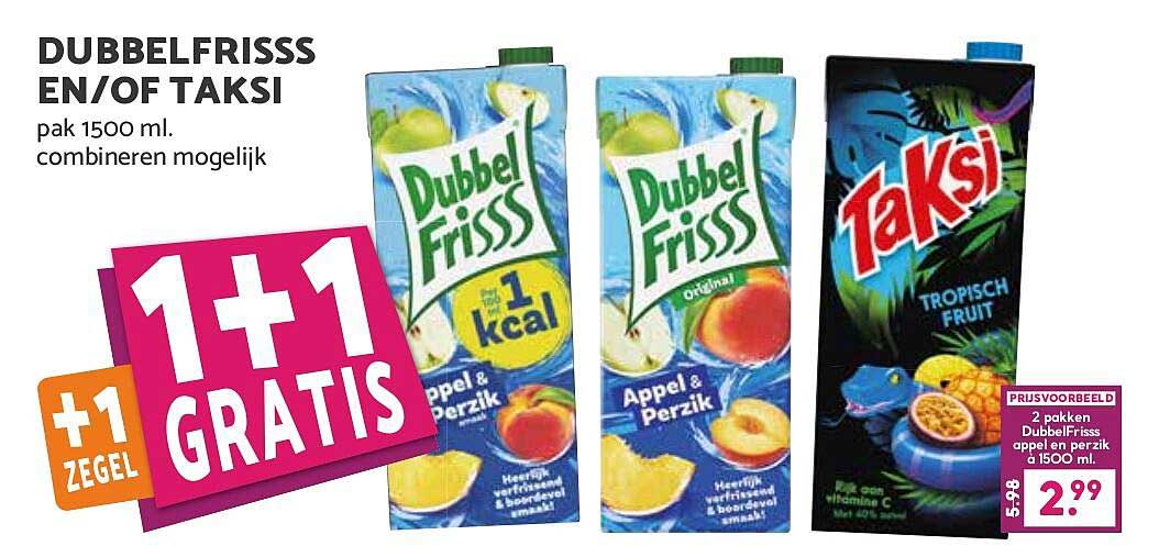 DUBBELFRISSS EN/OF TAKSI pak 1500 ml. combineren mogelijk 1+1 GRATIS +1 ZEGEL
