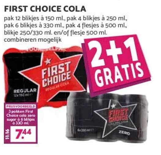 FIRST CHOICE COLA 2+1 GRATIS