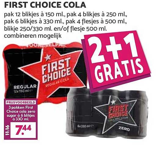 FIRST CHOICE COLA 2+1 GRATIS