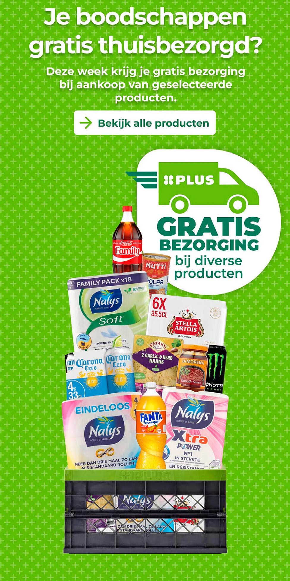 Je boodschappen gratis thuisbezorgd?