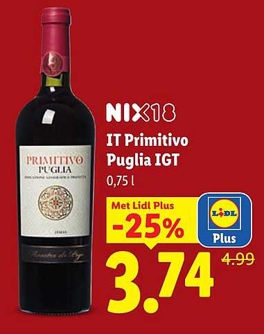 NIX18 IT Primitivo Puglia IGT 0,75 l Met Lidl Plus -25%