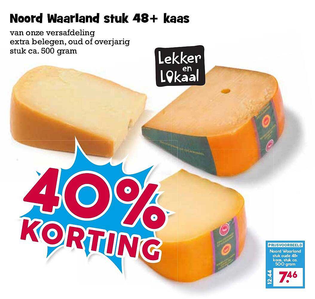 Noord Waarland stuk 48+ kaas 40% KORTING
