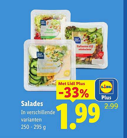 Salades In verschillende varianten 250 - 295 g Met Lidl Plus -33%