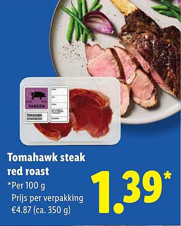 Tomahawk steak red roast