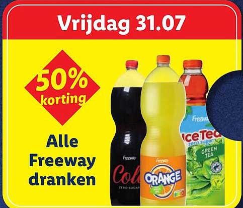 Vrijdag 31.07 50% korting Alle Freeway dranken