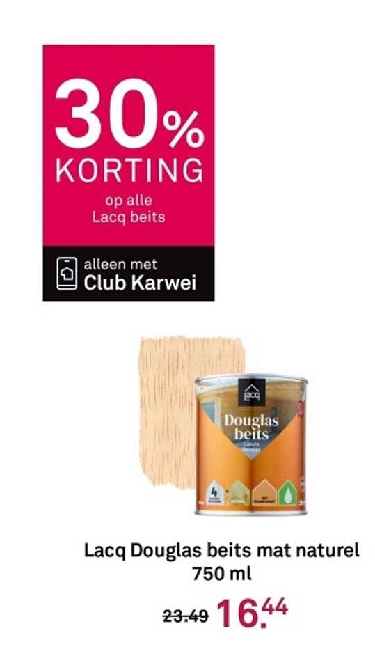 30% KORTING op alle Lacq beits