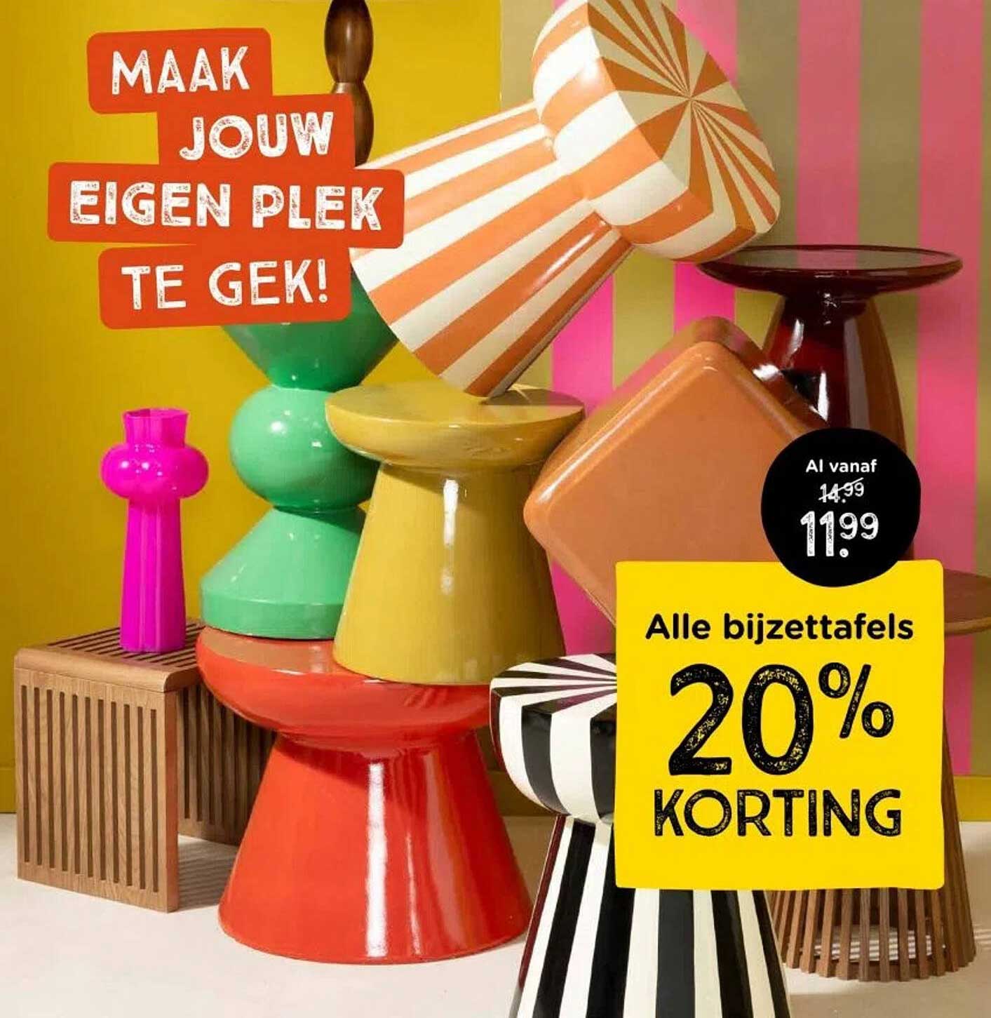 Alle bijzettafels 20% KORTING