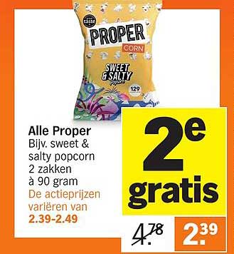 Alle Proper Bijv. sweet & salty popcorn 2 zakken à 90 gram