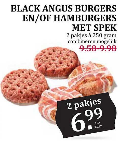 BLACK ANGUS BURGERS EN/OF HAMBURGERS MET SPEK