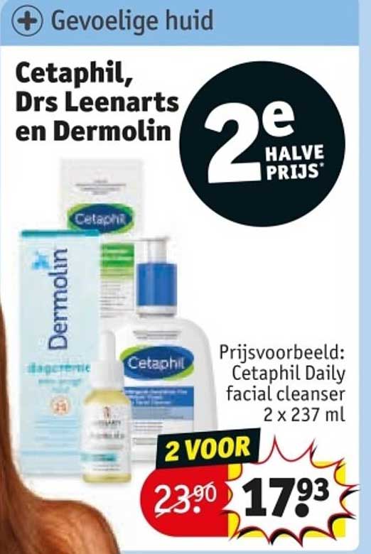 Cetaphil, Drs Leenarts en Dermolin 2e HALVE PRIJS