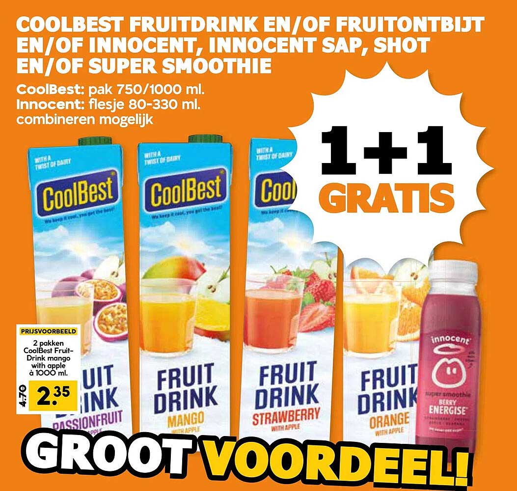 COOLBEST FRUITDRINK EN/OF FRUITONTBIJT EN/OF INNOCENT, INNOCENT SAP, SHOT EN/OF SUPER SMOOTHIE