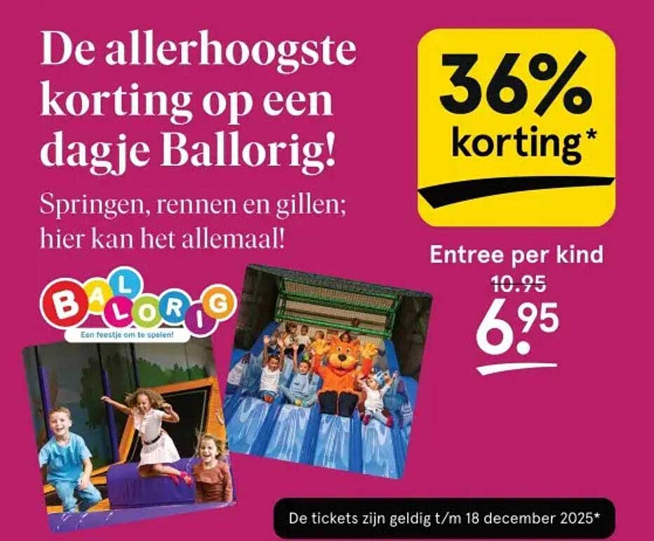 De allerhoogste korting op een dagje Ballorig!